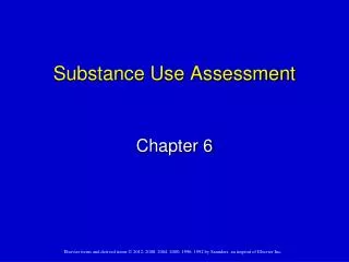 Substance Use Assessment