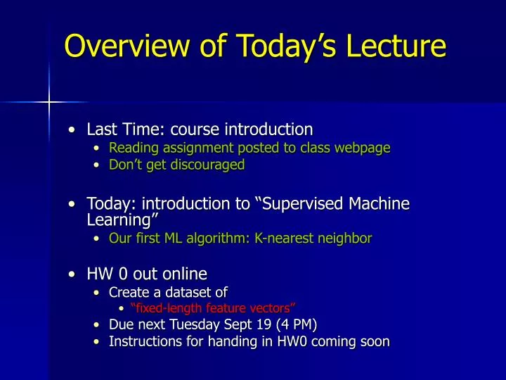 overview of today s lecture