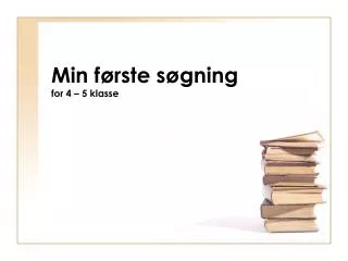 min f rste s gning for 4 5 klasse