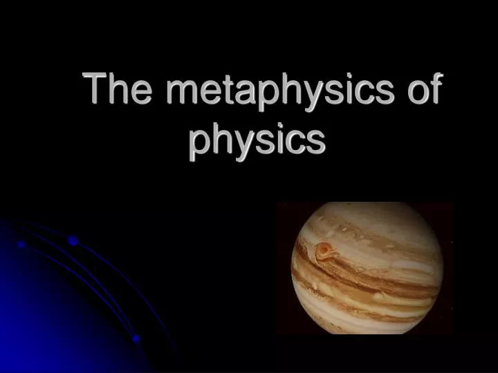 the metaphysics of physics