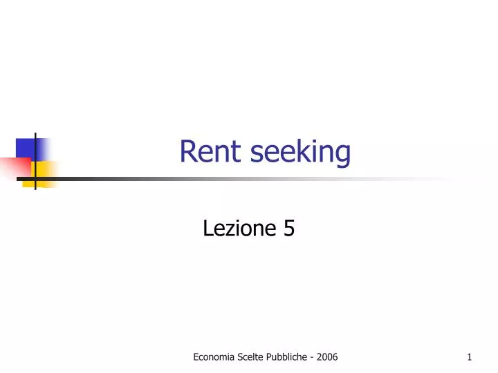 rent seeking