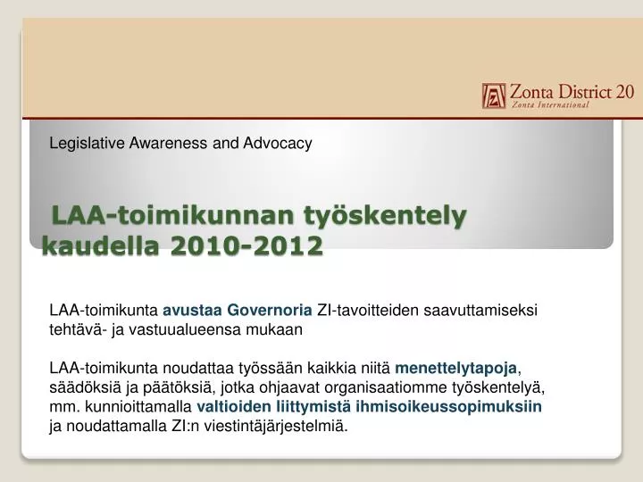 laa toimikunnan ty skentely kaudella 2010 2012