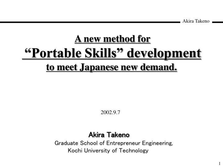 a new method for portable skills development to meet japanese new demand