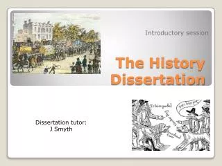 The History Dissertation