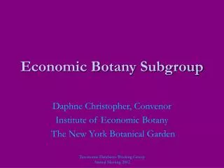 Economic Botany Subgroup
