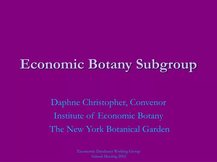 economic botany subgroup