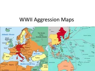 WWII Aggression Maps