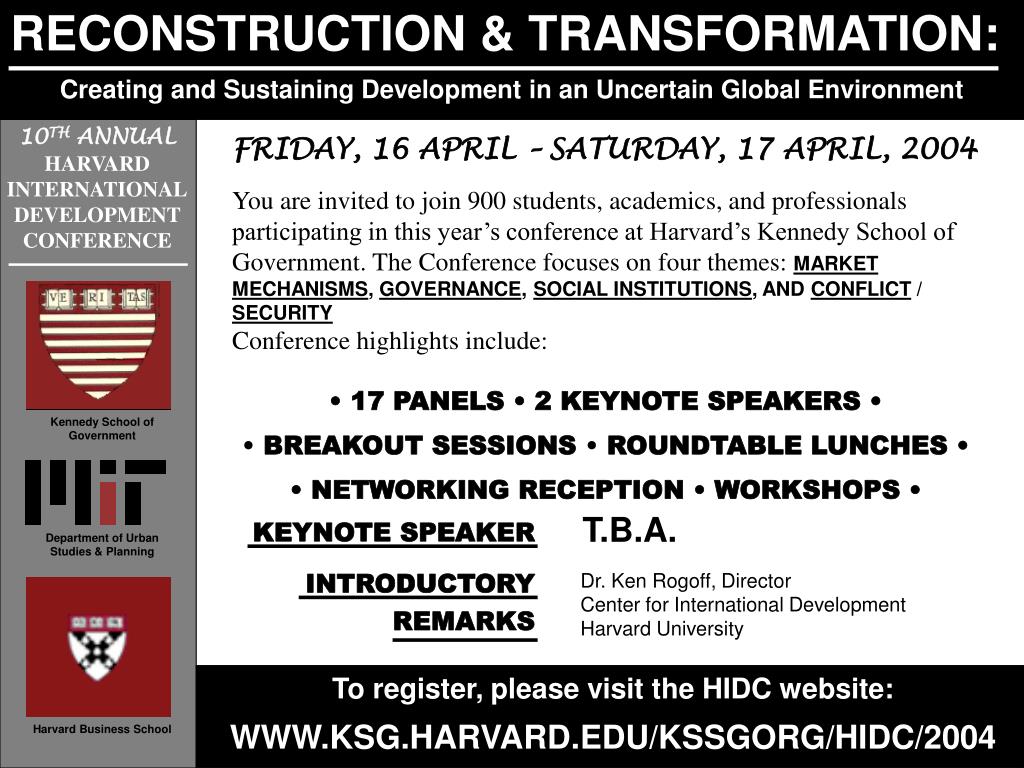 Join the 10th Annual Harvard International Development Conference on April 16-17, 2004 - slide 1