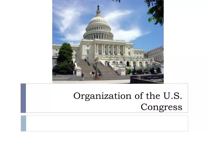 organization of the u s congress