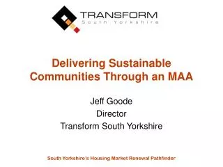 Delivering Sustainable Communities Through an MAA