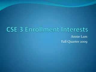 CSE 3 Enrollment Interests