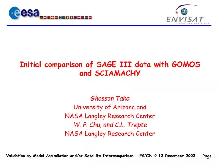 initial comparison of sage iii data with gomos and sciamachy