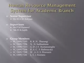 Human Resource Management System for Academic Branch