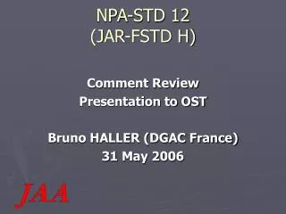 NPA-STD 12 (JAR-FSTD H)