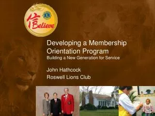 Developing a Membership Orientation Program Building a New Generation for Service