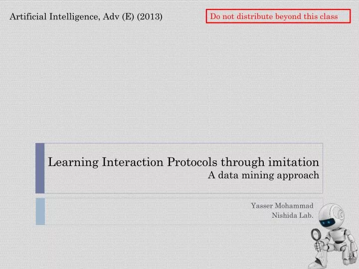 learning interaction protocols through imitation a data mining approach