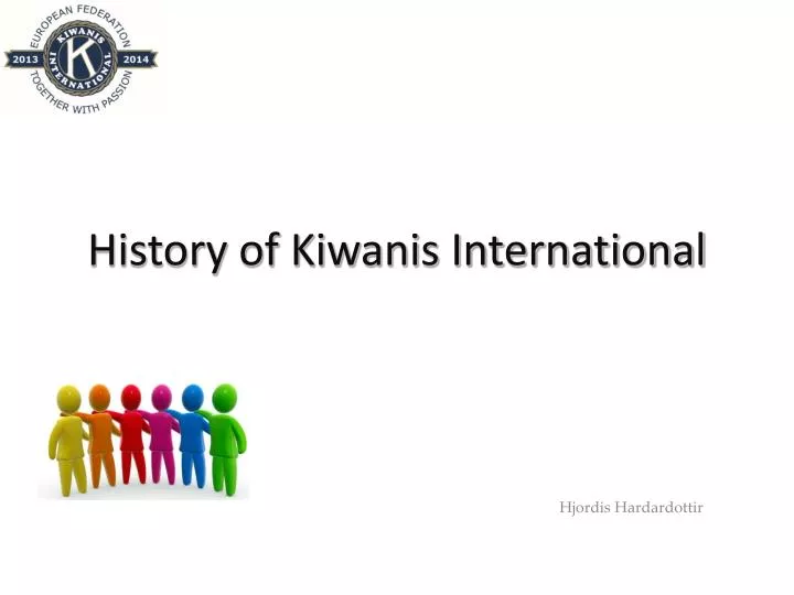 history of kiwanis international
