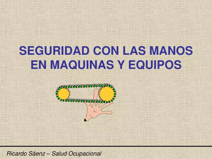 seguridad con las manos en maquinas y equipos