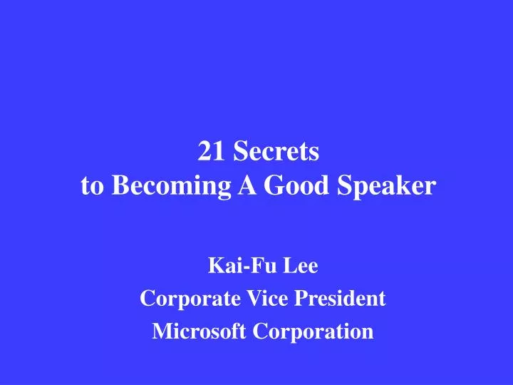 21 secrets to becoming a good speaker