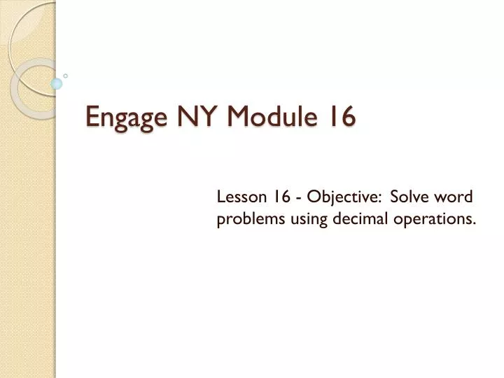 engage ny module 16