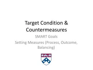 Target Condition &amp; Countermeasures