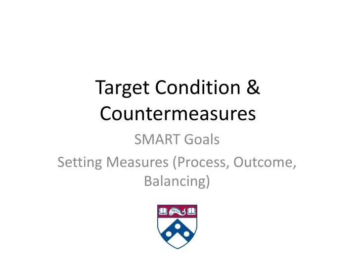 target condition countermeasures