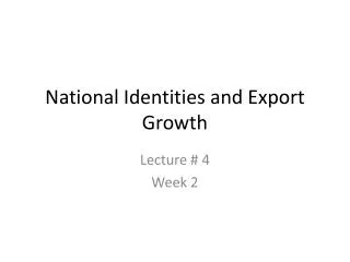 National Identities and Export Growth