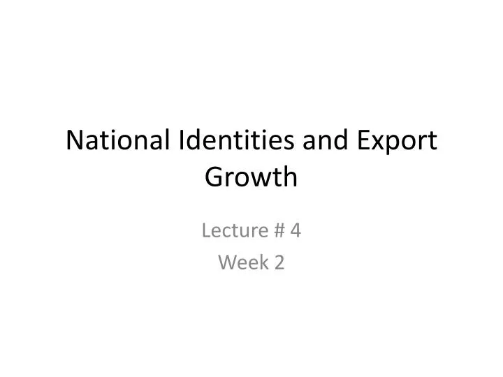 national identities and export growth