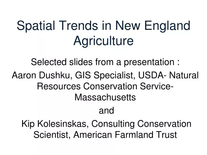 spatial trends in new england agriculture