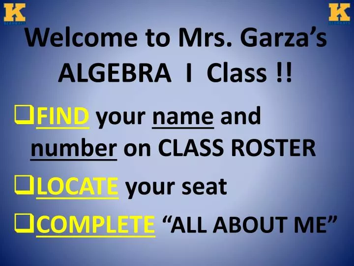 welcome to mrs garza s algebra i class