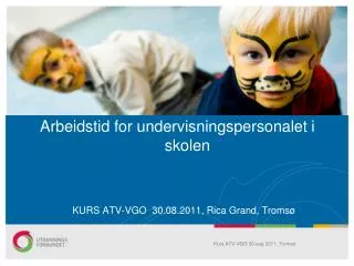 arbeidstid for undervisningspersonalet i skolen