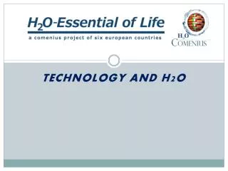 Technology and H2O