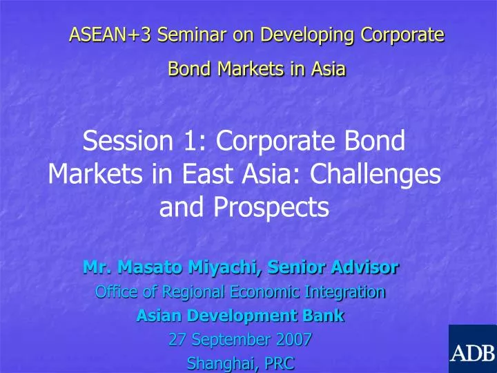 asean 3 seminar on developing corporate bond markets in asia