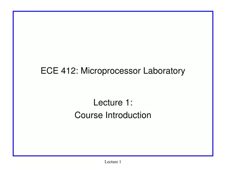 ece 412 microprocessor laboratory