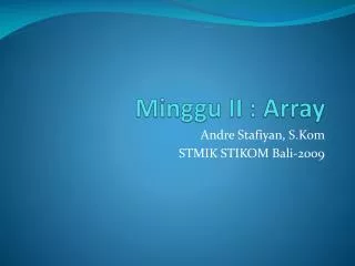minggu ii array