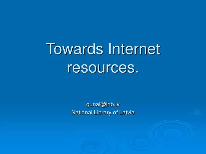 towards internet resources
