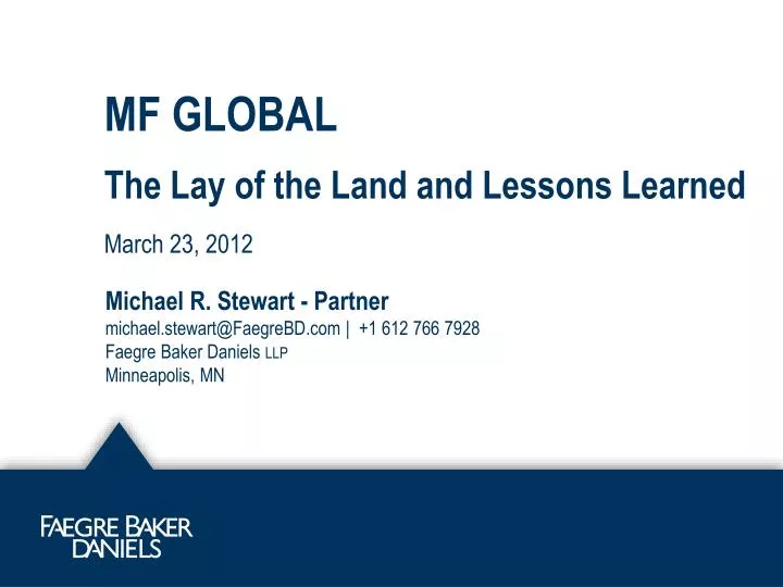 mf global the lay of the land and lessons learned march 23 2012