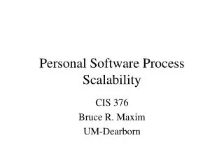 Personal Software Process Scalability