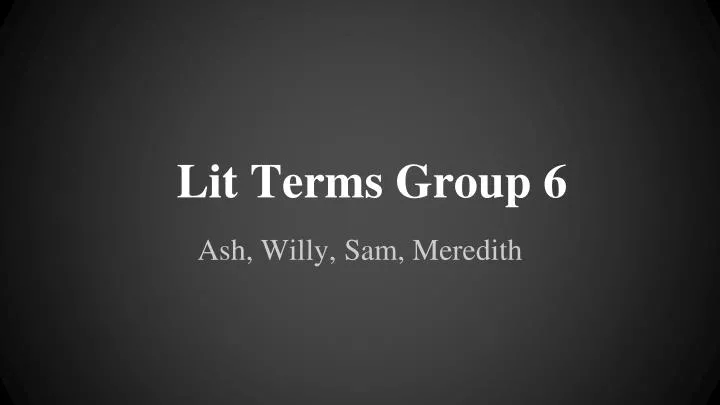 lit terms group 6