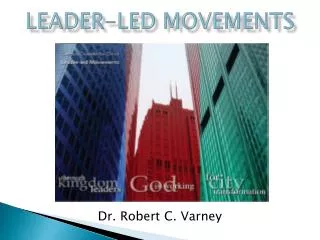 Leader-led movements