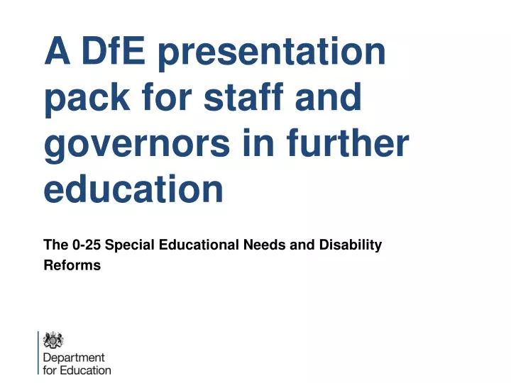 a dfe presentation pack for staff and governors in further education