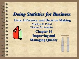 Chapter 16 Improving and Managing Quality