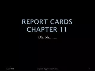Report Cards Chapter 11