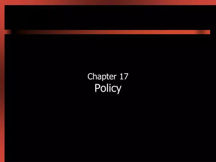 chapter 17 policy
