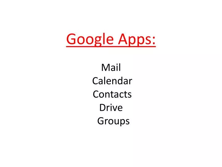 google apps mail calendar contacts drive groups