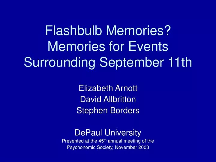 flashbulb memories memories for events surrounding september 11th