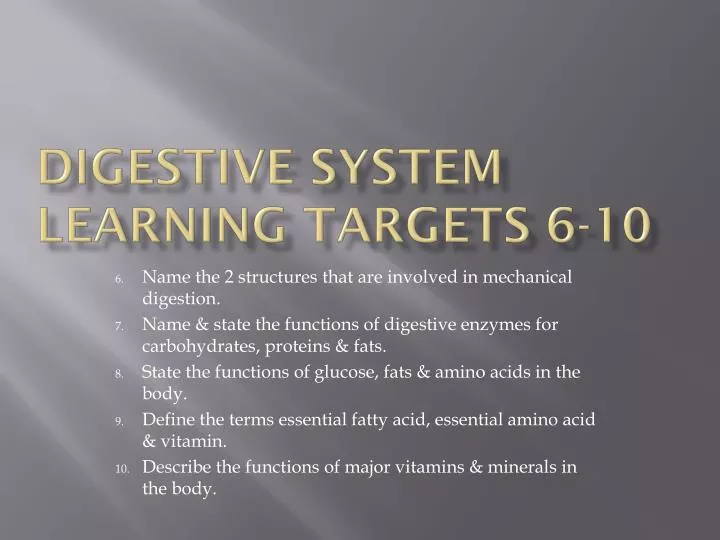 digestive system learning targets 6 10