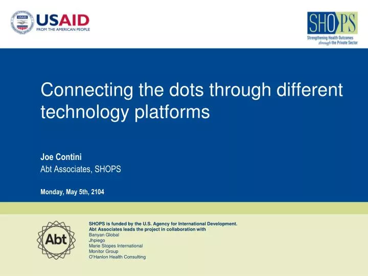 connecting the dots through different technology platforms