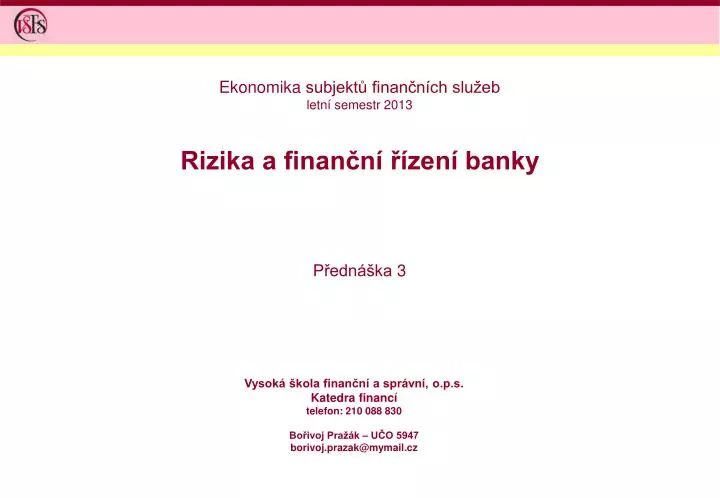 rizika a finan n zen banky
