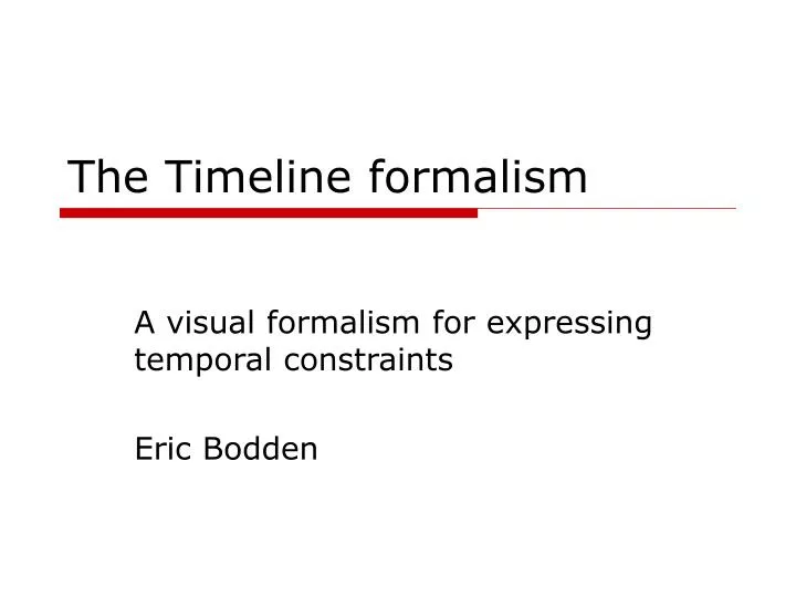 the timeline formalism